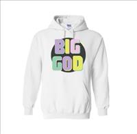 * NEW ITEM * - Big God Hooded Sweatshirt